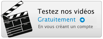 Testez nos vid�os gratuitement